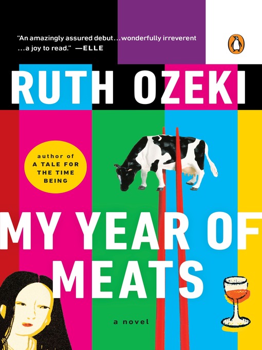 Title details for My Year of Meats by Ruth Ozeki - Available